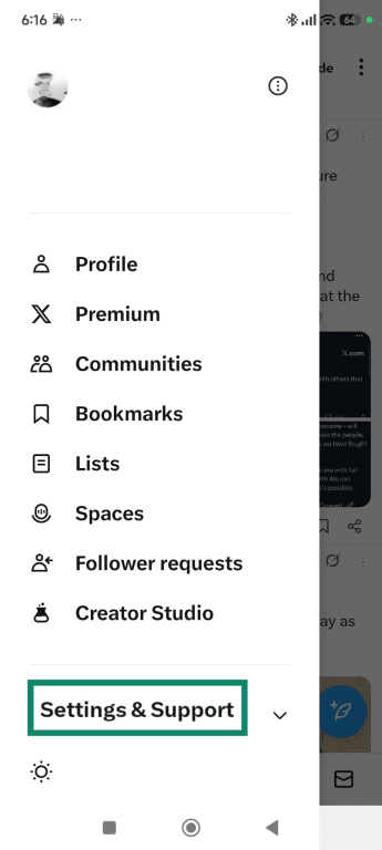 The X app for Android with the sidebar menu open showing the Setting and support option.